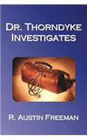 Dr. Thorndyke Investigates