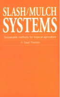 Slash/Mulch Systems