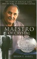 Maestro of Crystal