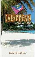 Caribbean Living Memories