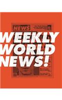 Weekly World News