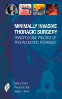 Minimally Invasive Thoracic Surgery