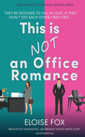 This Is Not An Office Romance