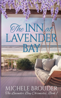 Inn at Lavender Bay (The Lavender Bay Chronicles Book 1)