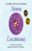 Atoms / Los Átomos