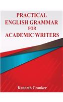 Practical English Grammar for Academic Writers