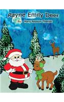 Rayne Emily Deer