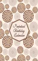 Perpetual Birthday Calendar