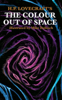 Colour Out Of Space illustrated by Mike Dubisch