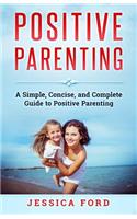 Positive Parenting