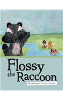 Flossy the Raccoon