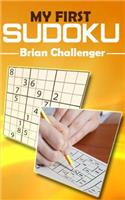 My First Sudoku: Sudoku for Beginners
