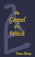 Gospel of a Witch