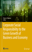 Corporate Social Responsibility to the Green Growth of Business and Economy