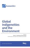 Global Indigeneities and the Environment