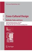 Cross-Cultural Design. Methods, Tools, and Users: 10th International Conference, CCD 2018, Held as Part of Hci International 2018, Las Vegas, Nv, Usa, July 15-20, 2018, Proceedings, Part I