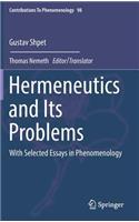 Hermeneutics and Its Problems