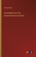 Weltphänomen
