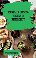 Schnell & Lecker