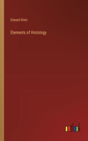 Elements of Histology