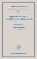 Hegel Und Das Projekt Einer Philosophischen Enzyklopadie
