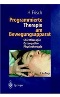 Programmierte Therapie Am Bewegungsapparat