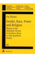 Gender, Race, Power and Religion