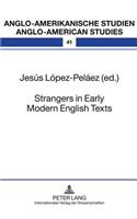 Strangers in Early Modern English Texts