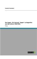 Der Segen - Ein Versuch "Segen" zu begreifen aus den Jahren 1992/1993: (German)