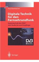 Digitale Technik für den Fernsehrundfunk