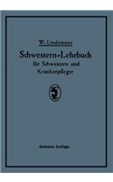 Schwestern-Lehrbuch Für Schwestern Und Krankenpfleger