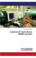 Control of Twin Rotor MIMO System