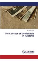 Concept of Entelekheia in Aristotle