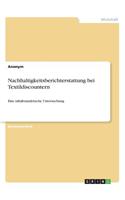Nachhaltigkeitsberichterstattung bei Textildiscountern: Eine inhaltsanalytische Untersuchung(German)