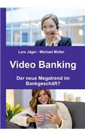 Video Banking