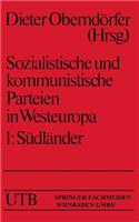 Sozialistische Und Kommunistische Parteien in Westeuropa