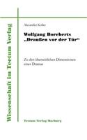 Wolfgang Borcherts Draußen vor der Tür