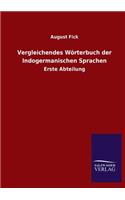 Vergleichendes Wörterbuch der Indogermanischen Sprachen