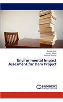 Environmental Impact Assesment for Dam Project