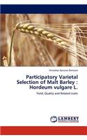 Participatory Varietal Selection of Malt Barley