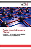 Ceramicos de Fraguado Rapido