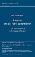 Rußland Aus Der Feder Seiner Frauen
