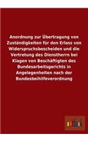Anordnung Zur Ubertragung Von Zustandigkeiten Fur Den Erlass Von Widerspruchsbescheiden Und Die Vertretung Des Dienstherrn Bei Klagen Von Beschaftigte