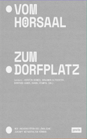 Vom Hörsaal Zum Dorfplatz