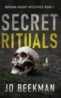 Secret Rituals