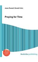 Praying for Time