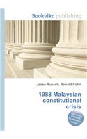 1988 Malaysian Constitutional Crisis