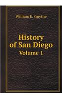 History of San Diego Volume 1: (English)