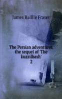 Persian adventurer, the sequel of 'The kuzzilbash'.