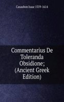 Commentarius De Toleranda Obsidione; (Ancient Greek Edition)